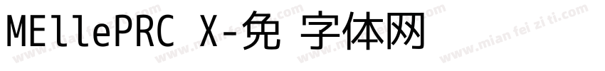 MEllePRC X字体转换